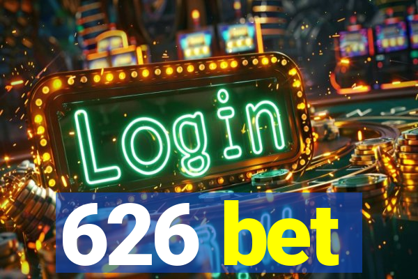 626 bet